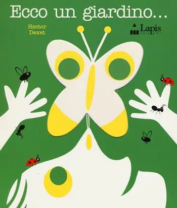 Ecco un giardino.... Ediz. illustrata Più Venduto