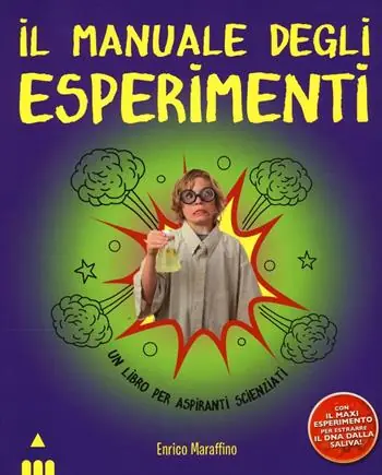 Prezzo Conveniente Il manuale degli esperimenti
