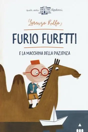 Furio Furetti e la macchina della pazienza Quantità Limitata