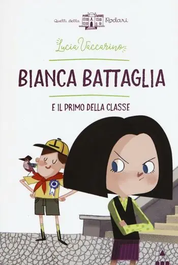 Bianca Battaglia e il primo della classe Acquista Ora