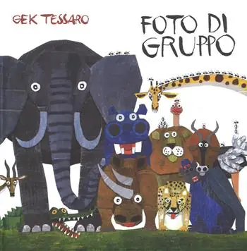 Foto di gruppo. Ediz. a colori Promozione Esclusiva