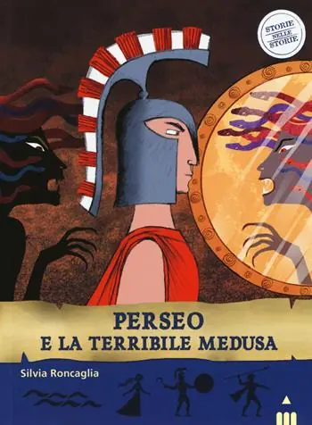 Perseo e la terribile medusa. Ediz. a colori Promo Stagionale