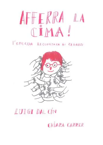 Reso Gratuito Afferra la cima! L‘epilessia raccontata ai ragazzi