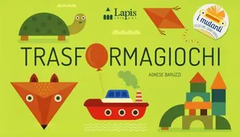 Trasformagiochi. Ediz. a colori Offerta Lampo