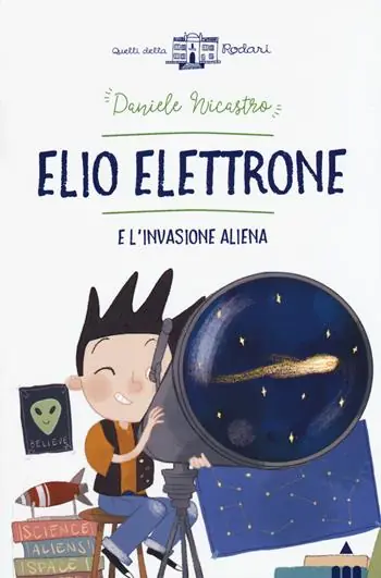 Elio Elettrone e l‘invasione aliena Offerta Speciale