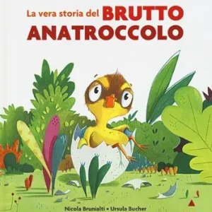 La vera storia del brutto anatroccolo. Ediz. a colori Must-Have