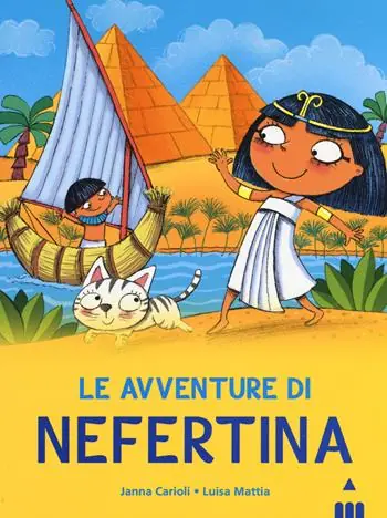 Avventure di Nefertina. All‘ombra delle piramidi. Vol. 1 Esclusivo