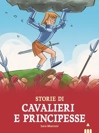 Storie di cavalieri e principesse Pagamento Sicuro