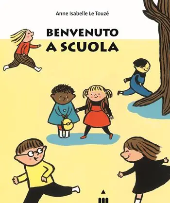Miglior Prezzo Benvenuto a scuola. Ediz. a colori