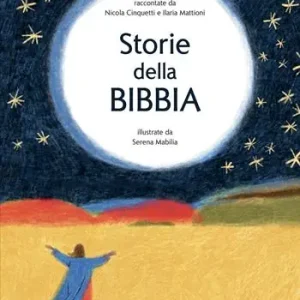 Storie della Bibbia Solo Oggi