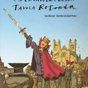 Merlino, Artù e i Cavalieri della Tavola Rotonda Bestseller