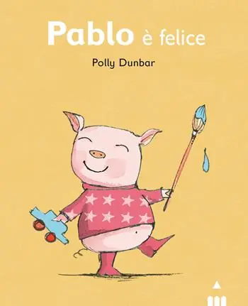 Promozione Pablo è felice. Ediz. illustrata