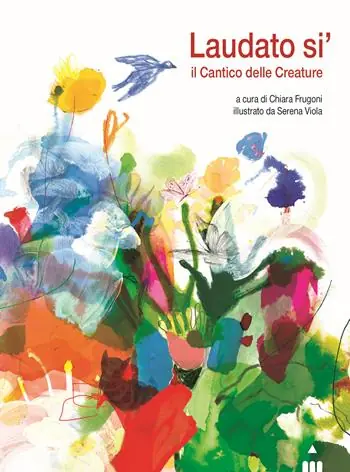 Spedizione Espresso Laudato si‘. Il cantico delle creature
