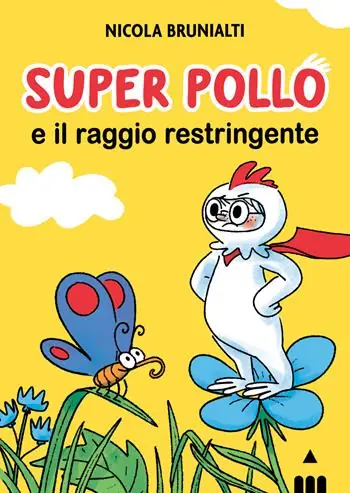 Super Pollo e il raggio restringente Pagamento Sicuro