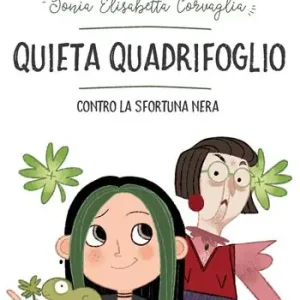 Affare Quieta Quadrifoglio contro la sfortuna
