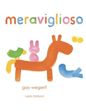 Meraviglioso. Ediz. a colori Quantità Limitata