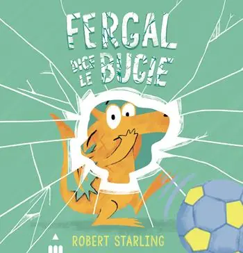 Non Perdere Fergal dice le bugie. Ediz. illustrata