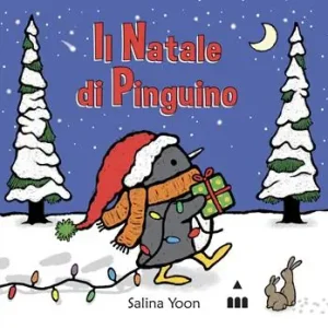 Il Natale di Pinguino. Ediz. a colori Non Perdere