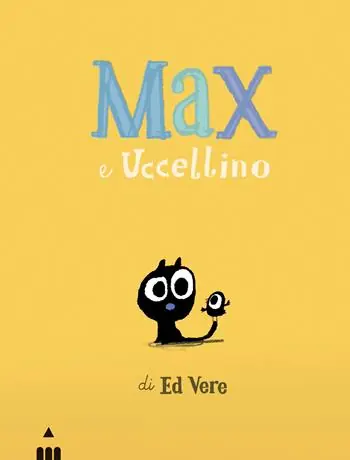 Prezzo Conveniente Max e Uccellino. Ediz. a colori