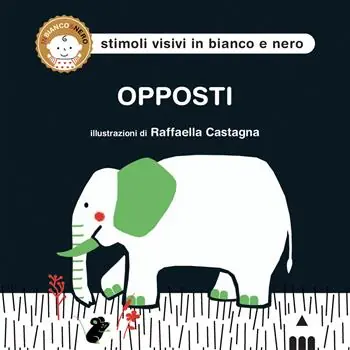 Opposti. Ediz. a colori Solo Oggi