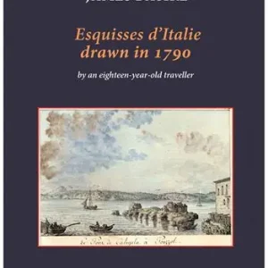 Offerta Speciale Esquisses d‘Italie drawn in 1790