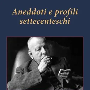 Aneddoti e profili settecenteschi Promozione