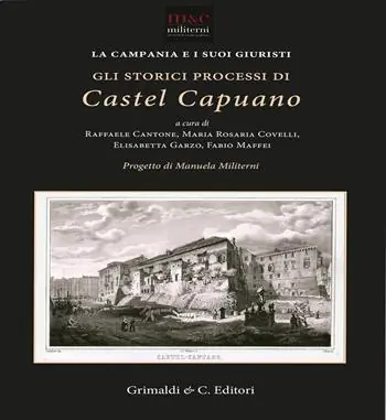 Ultima Occasione Gli storici processi di Castel Capuano