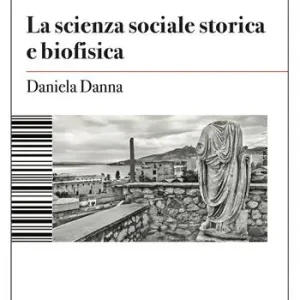 Offerta La scienza sociale storica e biofisica