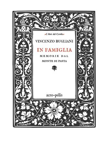 In famiglia. Memorie del monte di Pasta Non Perdere