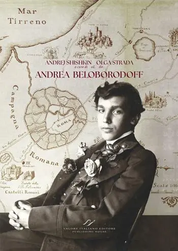 Andrea Beloborodoff. Roma e le ville romane-Rome and the Roman Villas-Rome et les villas romaine. Ediz. illustrata Vendita Finale