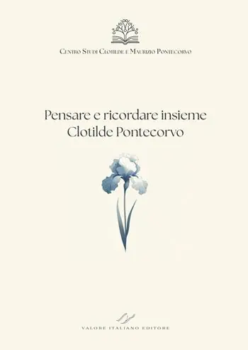 Di Tendenza Pensare e ricordare insieme Clotilde Pontecorvo