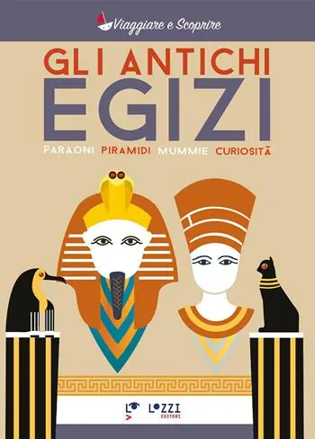 Prezzo Basso Gli antichi Egizi. Faraoni, piramidi, mummie e curiosità