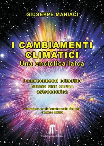 I cambiamenti climatici. Una enciclica laica Consegna Rapida