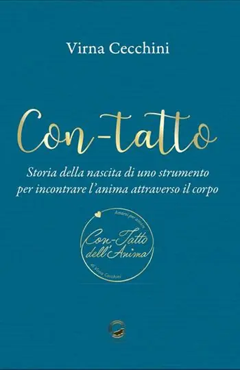 Nuova Collezione Con-tatto. Storia della nascita di uno strumento per incontrare l’anima attraverso il corpo