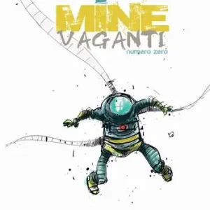 Miglior Prezzo Mine vaganti. Volume zero
