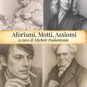 Aforismi, motti e assiomi Esclusivo