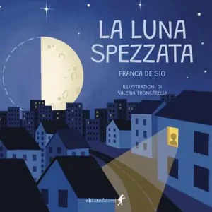 La luna spezzata Ultimissimo Modello