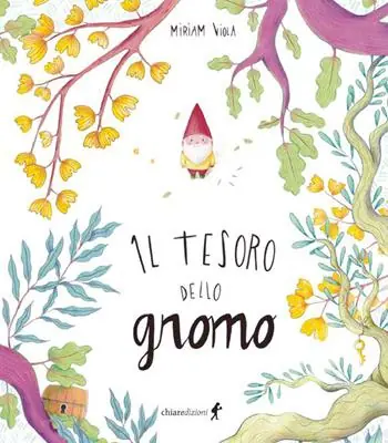 Il tesoro dello gnomo. Ediz. plastificata Quantità Limitata