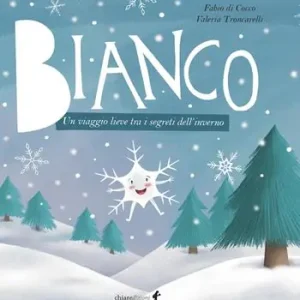 Bianco. Un viaggio lieve tra i segreti dell‘inverno. Ediz. illustrata Reso Gratuito