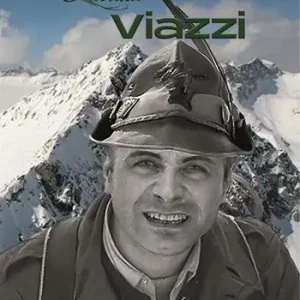 Luciano Viazzi. Biografia di un custode della storia alpina Spedizione Espresso