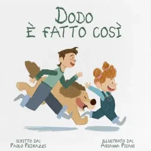 Esclusivo Dodo è fatto così. Ediz. a colori