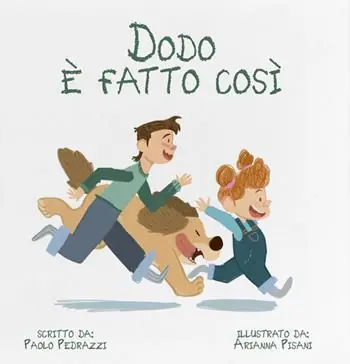 Esclusivo Dodo è fatto così. Ediz. a colori