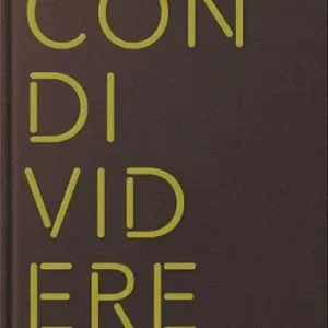 Condividere. Ediz. inglese Prezzo Ridotto