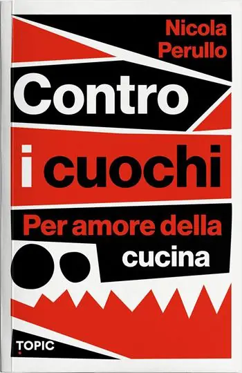 Contro i cuochi. Per amore della cucina Saldi