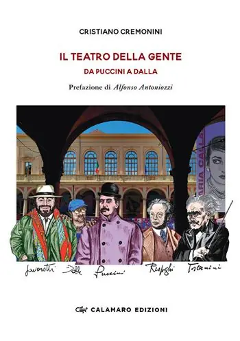 Il teatro della gente. Da Puccini a Dalla. Persone, eventi e storie del primo Teatro pubblico d’Italia. Dalla fine dell’Ottocento al Duemila. Nuova ediz. Offerta Del Giorno