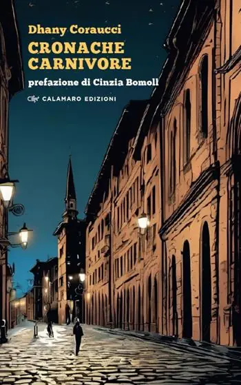 Cronache carnivore. Nuova ediz. Ultima Occasione