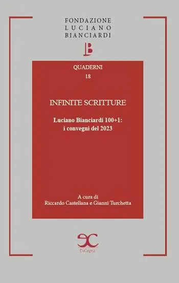 Infinite scritture. Luciano Bianciardi 100+1 i convegni del 2023 Spedito Oggi