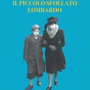 Il piccolo sfollato lombardo Compra Oggi Stesso