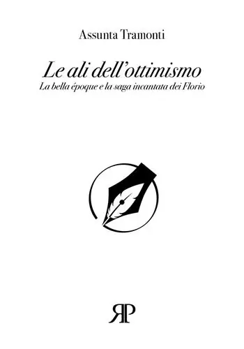 Occasione Imperdibile Le ali dell’ottimismo. La bella époque e la saga incantata dei Florio