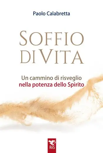 Soffio di vita. Un cammino di risveglio nella potenza dello Spirito Prezzo Conveniente